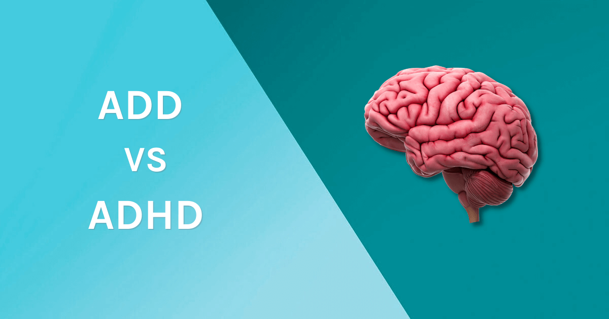 ADD vs ADHD