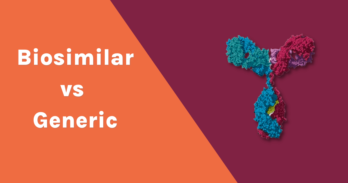 Biosimilar vs generic