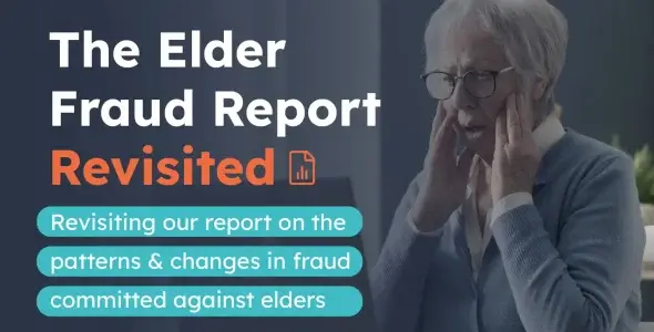 The elder fraud report revisited