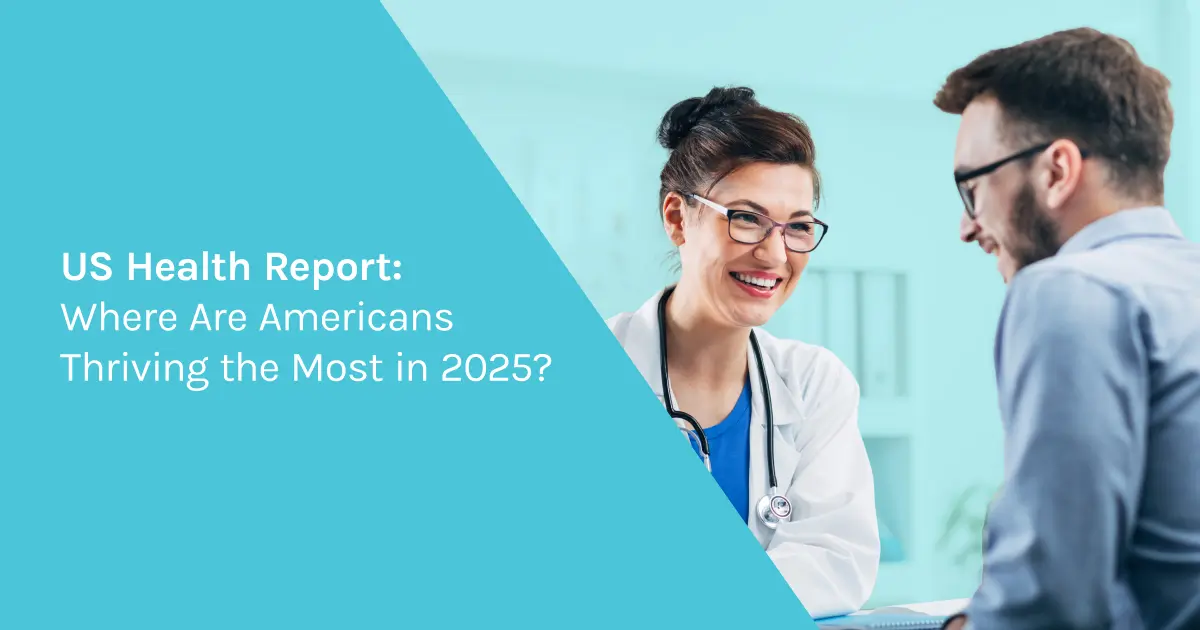 US Health Report: Where Are Americans Thriving the Most in 2025?